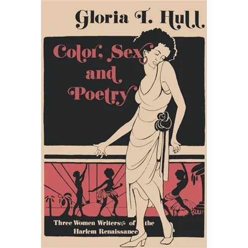 Color, Sex, and Poetry: Three Women Writers of the Harlem Renaissance - Paperback - IBook Store