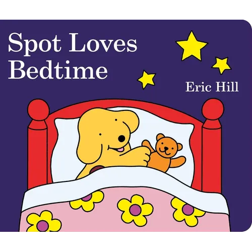 Spot Loves Bedtime - Board Book - IBook Store