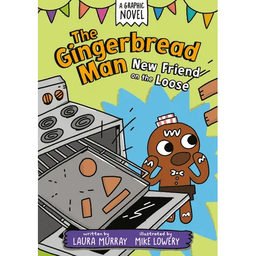 The Gingerbread Man: New Friend on the Loose: A Graphic Novel - Hardcover - IBook Store