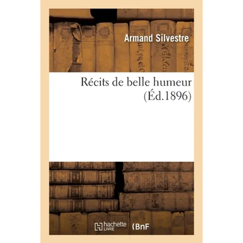 Récits de Belle Humeur