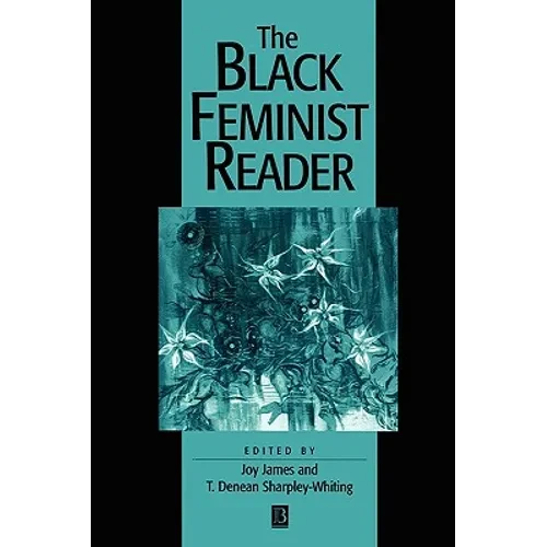 The Black Feminist Reader