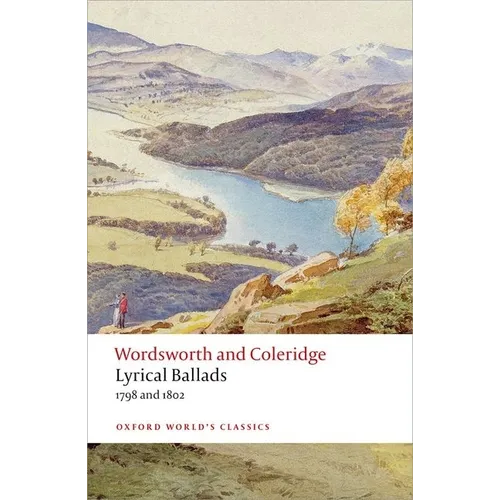 Lyrical Ballads: 1798 and 1802
