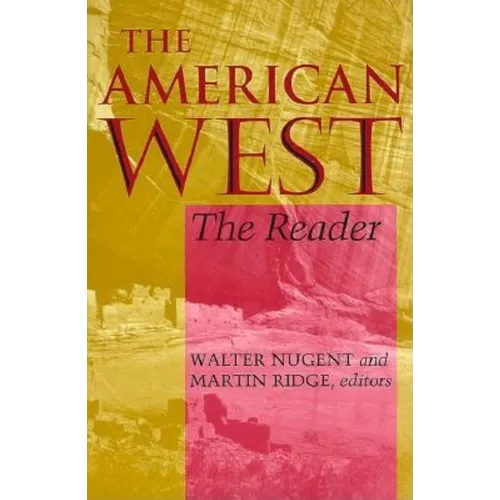 The American West: The Reader - Paperback - IBook Store