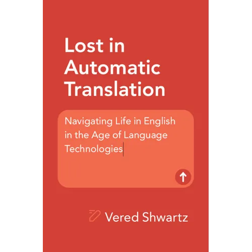 Lost in Automatic Translation - Paperback - IBook Store