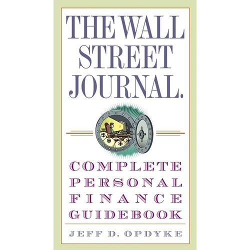 The Wall Street Journal. Complete Personal Finance Guidebook