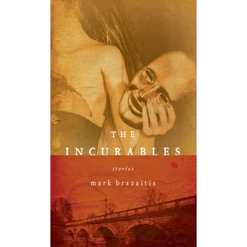 The Incurables - Paperback