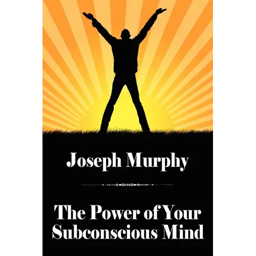 The Power of Your Subconscious Mind - Paperback - IBook Store
