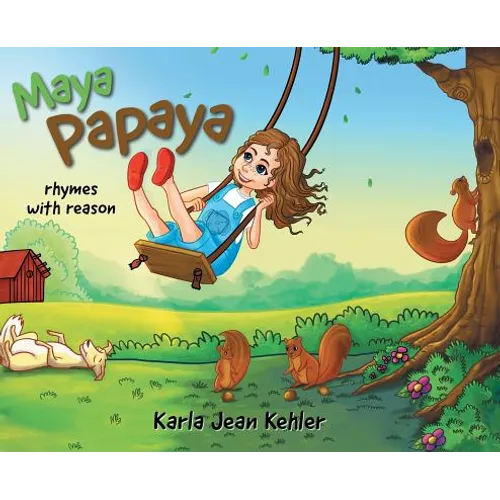 Maya Papaya: rhymes with reason - Hardcover - IBook Store