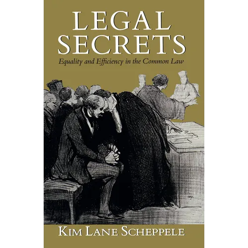 Legal Secrets: Equality and Efficiency in the Common Law - Paperback - IBook Store