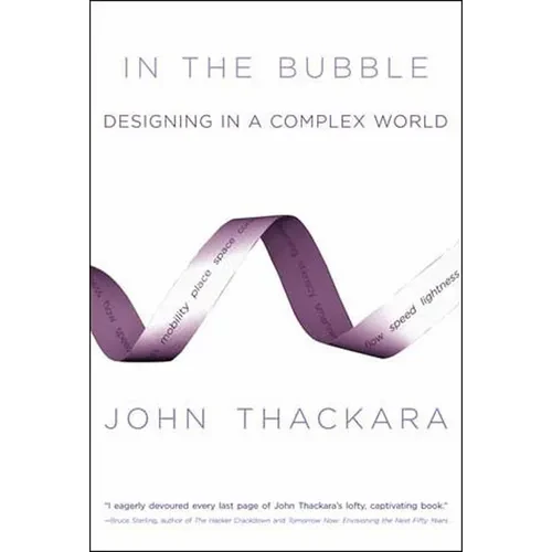 In the Bubble: Designing in a Complex World - Paperback - IBook Store