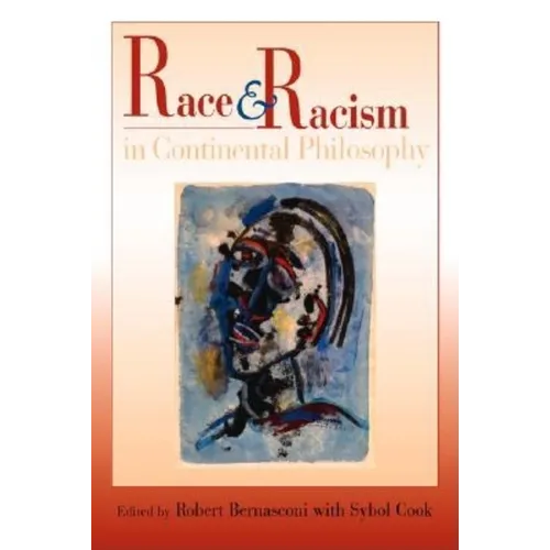 Race and Racism in Continental Philosophy - Paperback - IBook Store