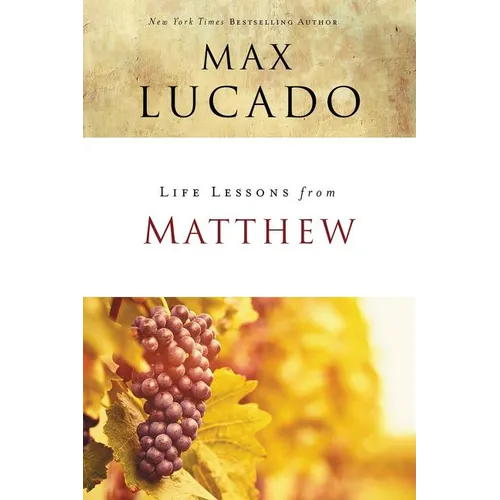 Life Lessons from Matthew: The Carpenter King