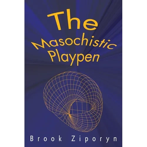 The Masochistic Playpen - Paperback