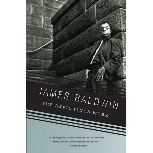 The Devil Finds Work: An Essay