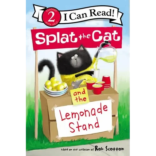 Splat the Cat and the Lemonade Stand