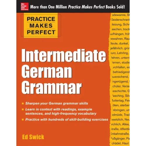 Practice Makes Perfect: Intermediate German Grammar