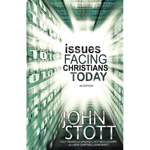 Issues Facing Christians Today: 4th Edition