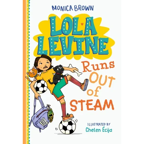 Lola Levine Runs Out of Steam - Hardcover