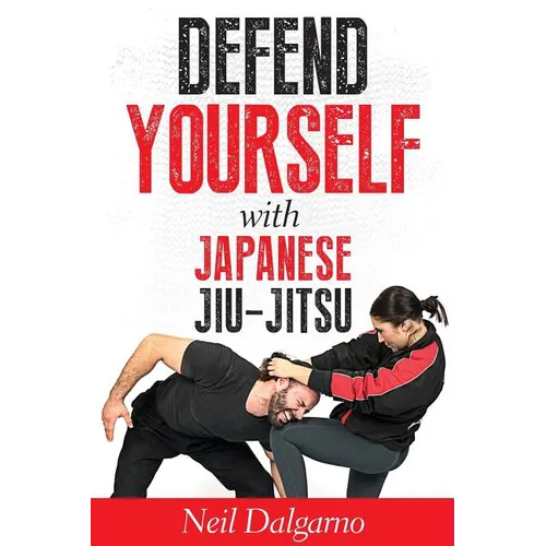 Defend Yourself with Japanese Jiu-Jitsu - Paperback - IBook Store