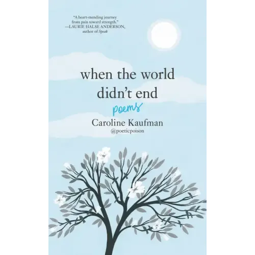 When the World Didn't End: Poems