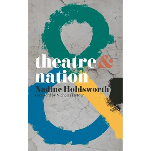 Theatre & Nation - Paperback - IBook Store