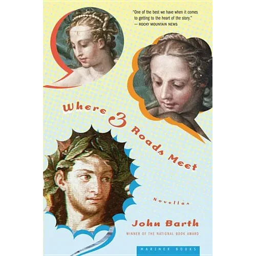 Where Three Roads Meet: Novellas - Paperback