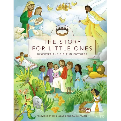 The Story for Little Ones: Discover the Bible in Pictures