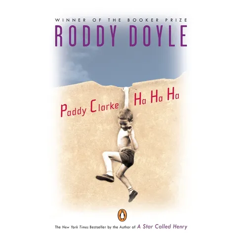 Paddy Clarke Ha Ha Ha: Booker Prize Winner