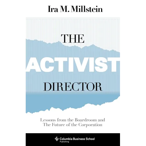 The Activist Director: Lessons from the Boardroom and the Future of the Corporation - Paperback - IBook Store