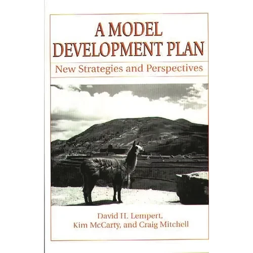 A Model Development Plan: New Strategies and Perspectives