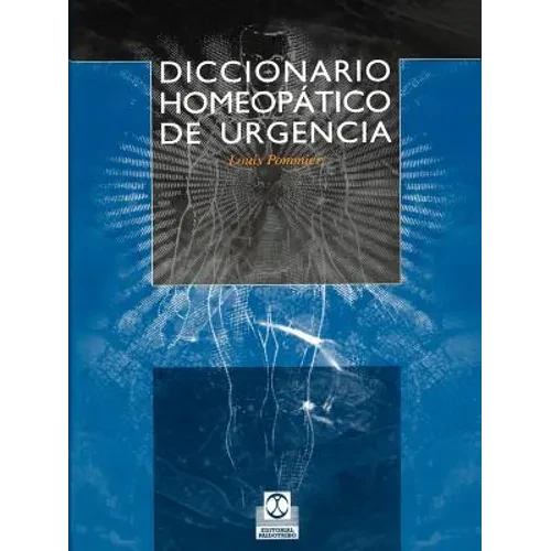 Diccionario Homeopatico de Urgencia - Paperback