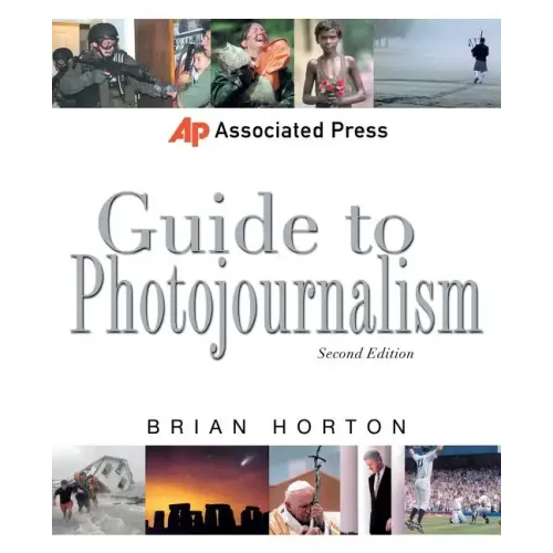 Associated Press Guide to Photojournalism