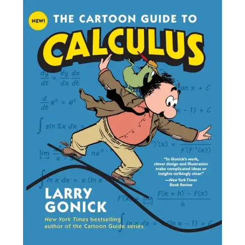 The Cartoon Guide to Calculus