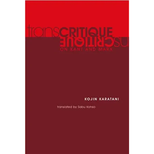Transcritique: On Kant and Marx - Paperback - IBook Store