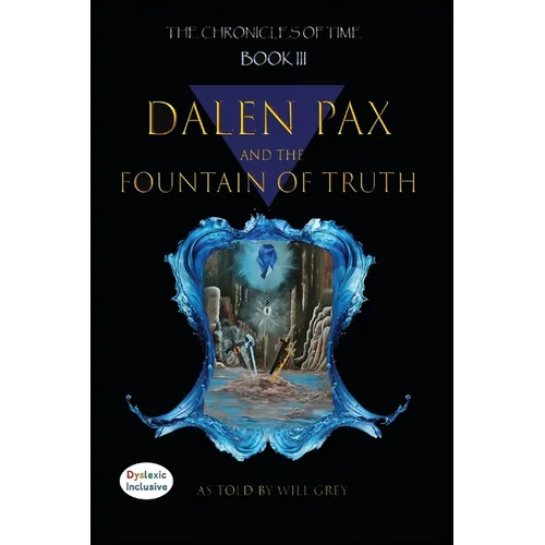 Dalen Pax and The Fountain Of Truth - Paperback - IBook Store