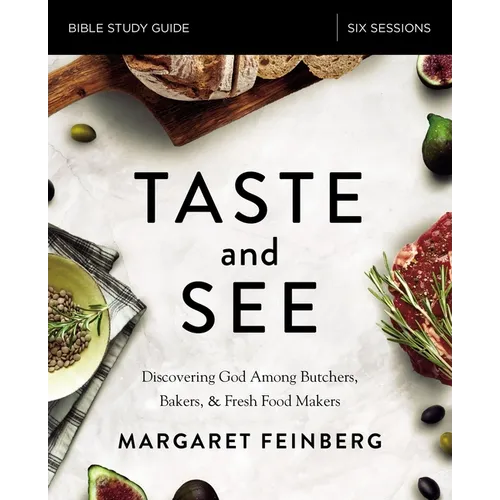 The Taste and See Study Guide Softcover
