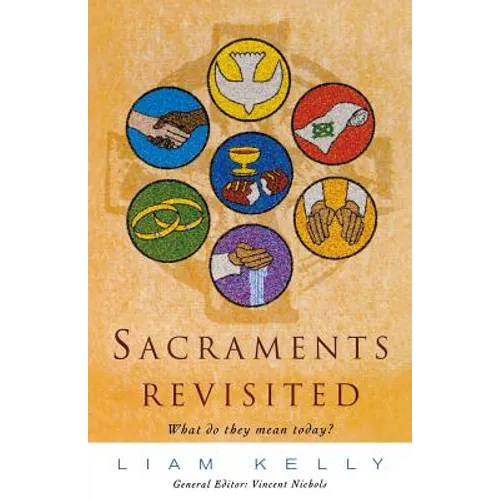 Sacraments Revisited - Paperback - IBook Store