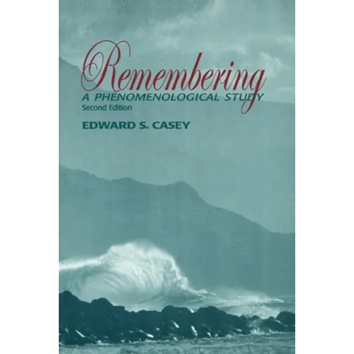 Remembering: A Phenomenological Study - Paperback - IBook Store