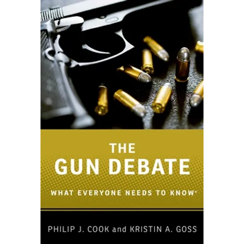 The Gun Debate: What Everyone Needs to Know(r) - Paperback - IBook Store