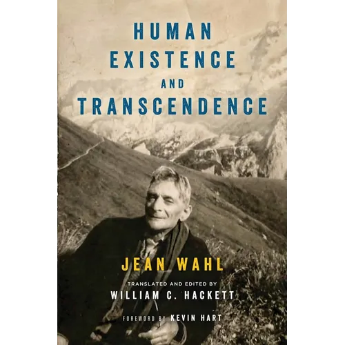 Human Existence and Transcendence - Hardcover - IBook Store