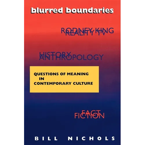 Blurred Boundaries: Questions of Meaning in Contemporary Culture - Paperback - IBook Store