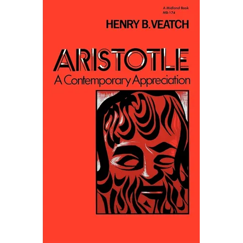 Aristotle: A Contemporary Appreciation - Paperback - IBook Store
