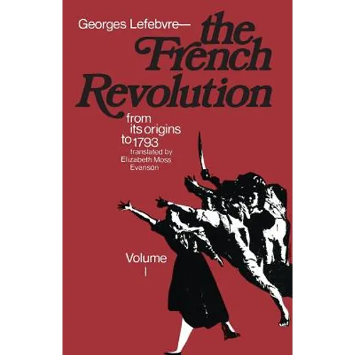 The French Revolution: From Its Origins to 1793 - Paperback - IBook Store