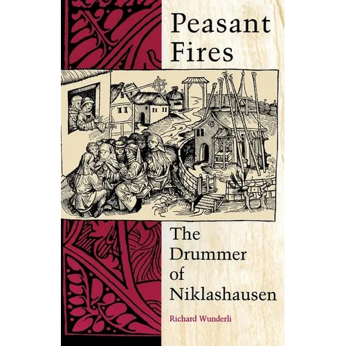 Peasant Fires: The Drummer of Niklashausen - Paperback - IBook Store