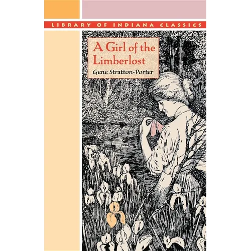 A Girl of the Limberlost - Paperback - IBook Store