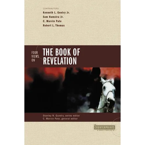 Four Views on the Book of Revelation