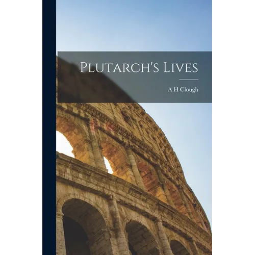 Plutarch's Lives - Paperback - IBook Store