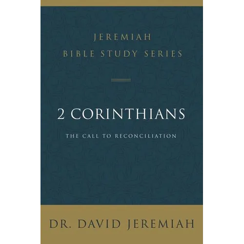 The 2 Corinthians: The Call to Reconciliation