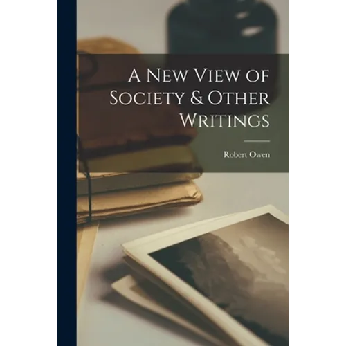 A New View of Society & Other Writings - Paperback - IBook Store