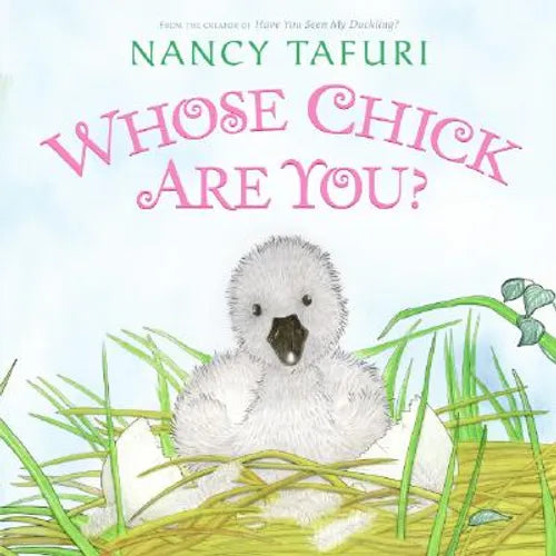 Whose Chick Are You?: An Easter and Springtime Book for Kids - Hardcover - IBook Store